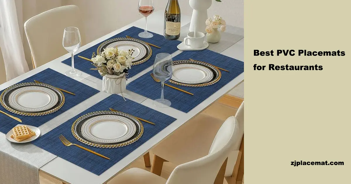 Best PVC Placemats for Restaurants